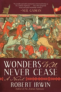 Wonders Will Never Cease: A Novel
