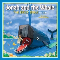 Jonah and The Whale: Brick Bible for Kids