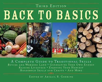 Back to Basics: A Complete Guide Traditional Skills