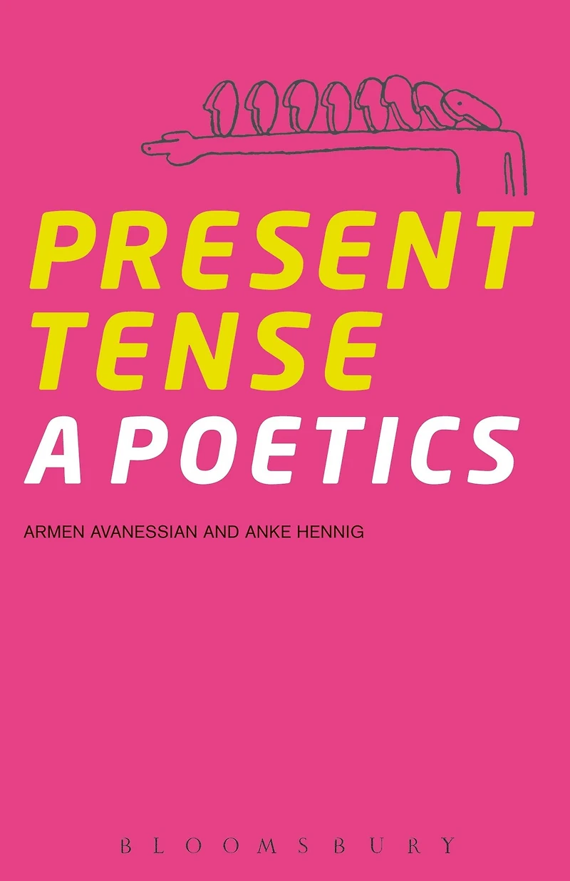 Present Tense: A Poetics