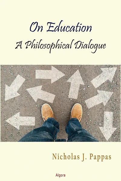 On Education: A Philosophical Dialogue
