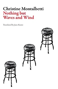 Nothing but Waves and Wind