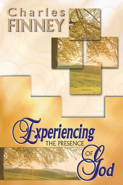 Experiencing The Presence Of God (4 In 1 Anthology)