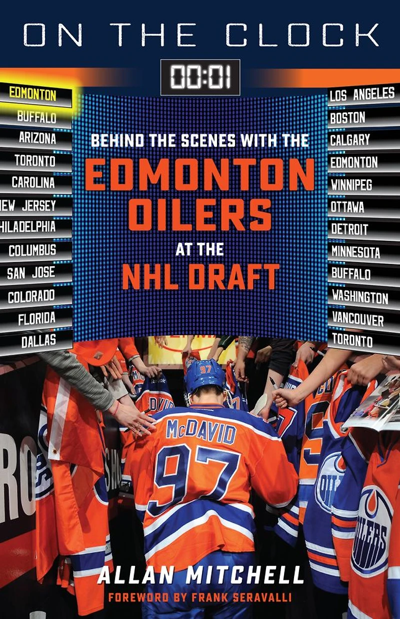 On the Clock: Edmonton Oilers: Behind Scenes with Oilers at NHL Draft