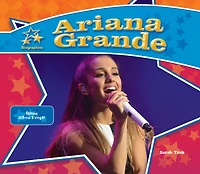 Ariana Grande: Famous Actress & Singer