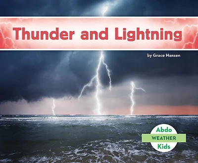 Thunder and Lightning