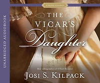 The Vicar's Daughter: A Proper Romance