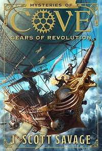 Gears of Revolution (Mysteries Cove Series #2)