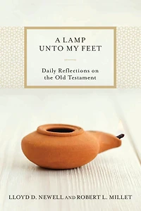 A Lamp Unto My Feet: Daily Reflections on the Old Testament