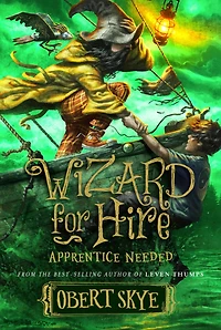 Apprentice Needed (Wizard for Hire Series #2)