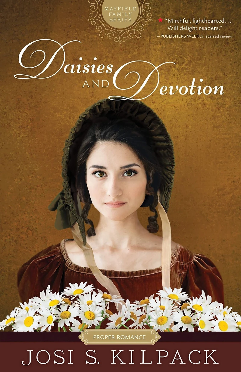 Mayfield Family, Book 2: Daisies and Devotion [Proper Romance]