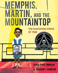 Memphis, Martin, and The Mountaintop: Sanitation Strike of 1968