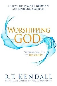 Worshipping God: Devoting Our Lives to His Glory
