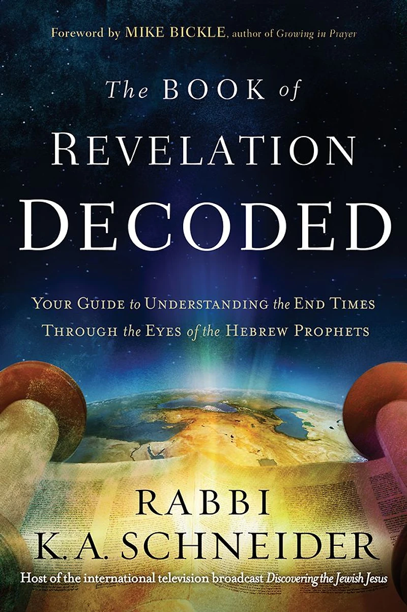 the Book of Revelation Decoded: Your Guide to Understanding End Times Through Eyes Hebrew Prophets