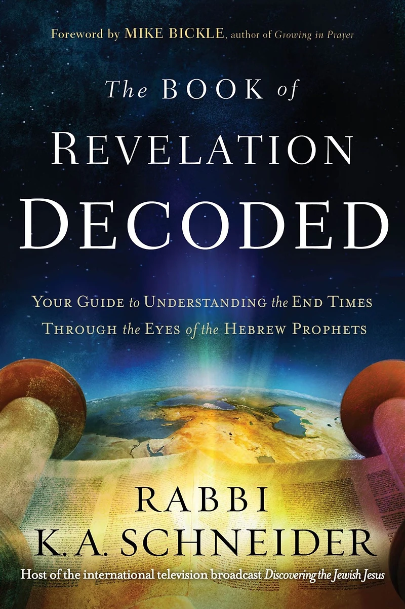 the Book of Revelation Decoded: Your Guide to Understanding End Times Through Eyes Hebrew Prophets