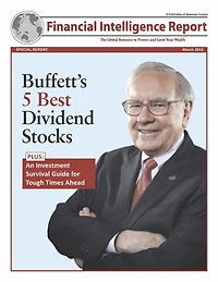 Buffet's 5 Best Dividend Stocks: Plus: An Investment Survival Guide for Tough Times Ahead