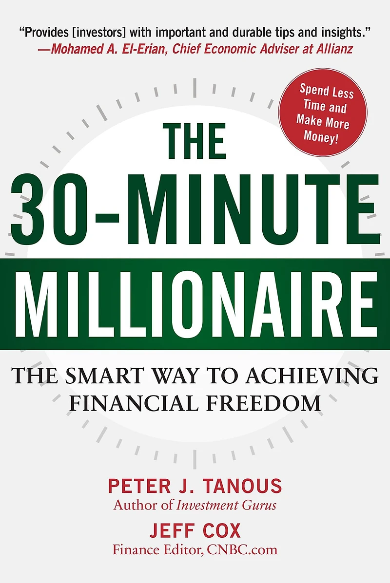 The 30-Minute Millionaire: Smart Way to Achieving Financial Freedom