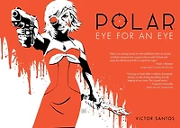 Polar Volume 2 Eye for an