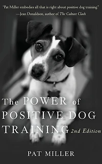 The Power of Positive Dog Training