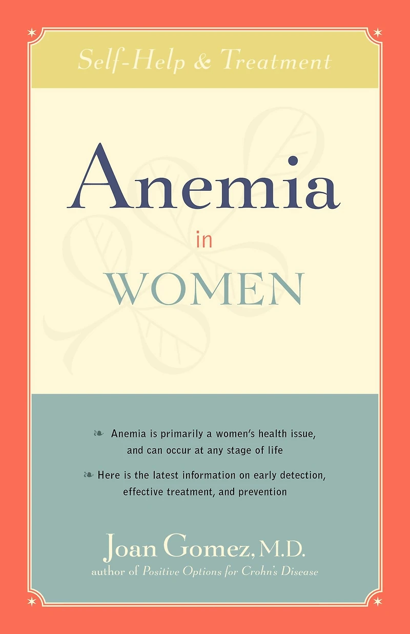 Anemia Women: Self-Help and Treatment