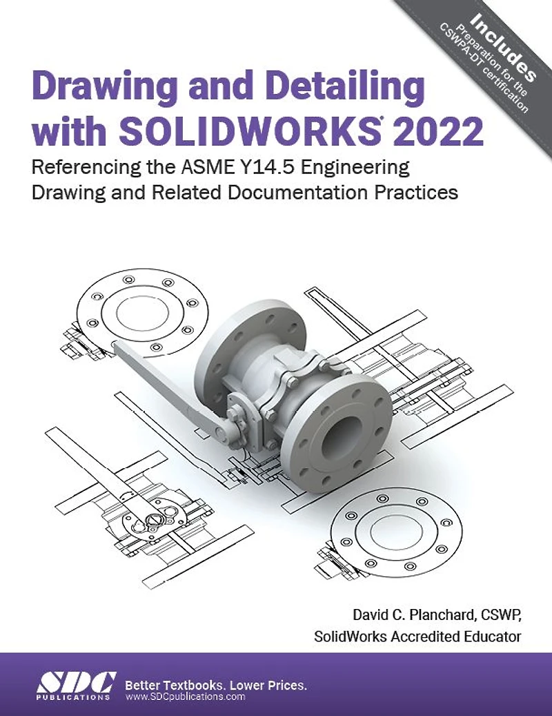 Drawing and Detailing with SOLIDWORKS 2022