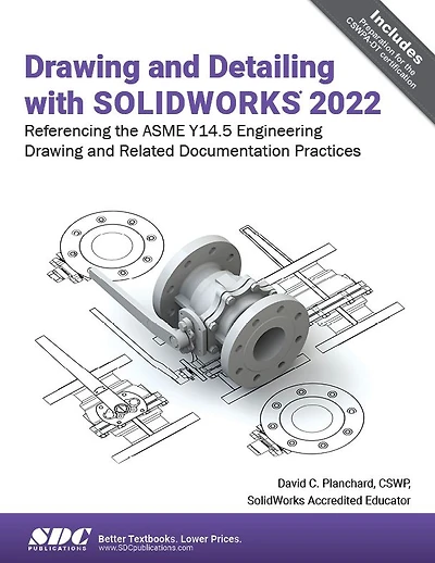 Drawing and Detailing with SOLIDWORKS 2022