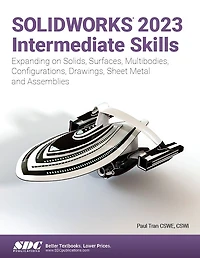 SOLIDWORKS 2023 Intermediate Skills