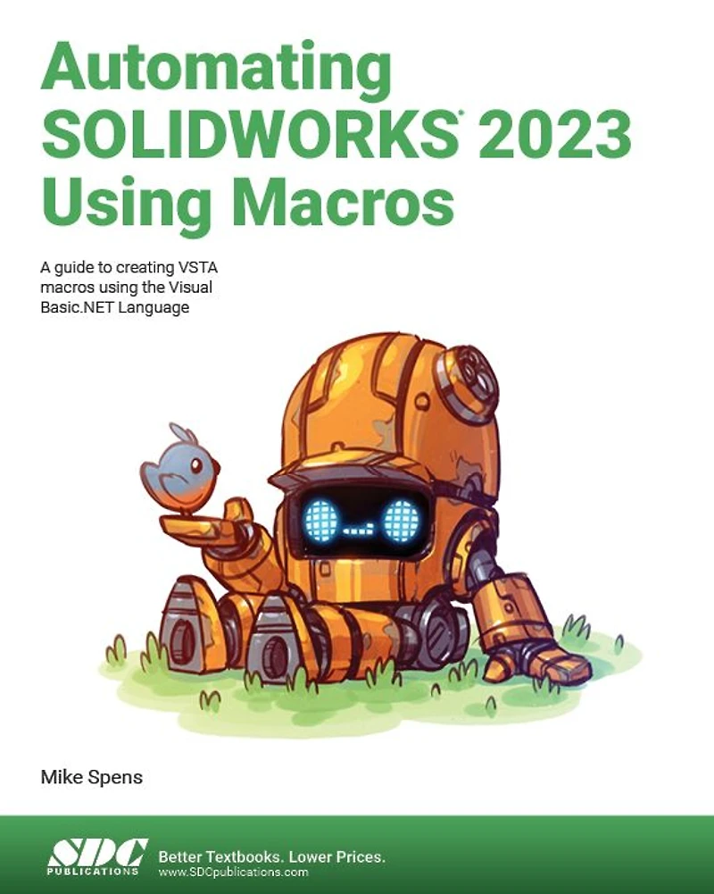 Automating SOLIDWORKS 2023 Using Macros