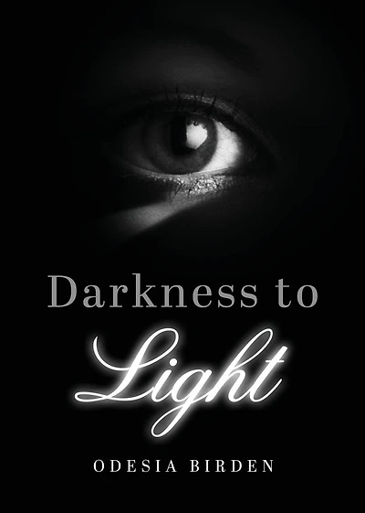Darkness to Light
