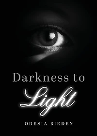 Darkness to Light