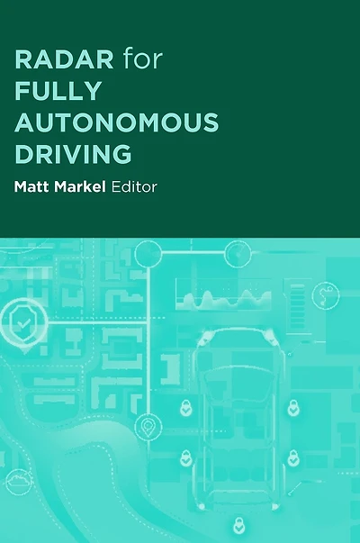 Radar for Fully Autonomous Driving