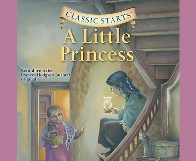 A Little Princess (Classic Starts Series)