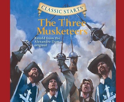 The Three Musketeers (Classic Starts Series)