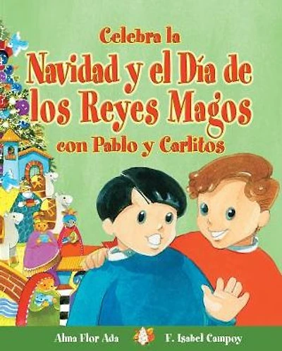 Celebra la Navidad y el Día de los Reyes Magos con Pablo y Carlitos