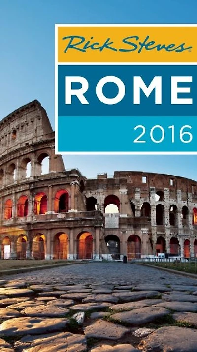 Rick Steves Rome 2016
