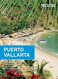 Moon Puerto Vallarta: Including Sayulita & the Riviera Nayarit