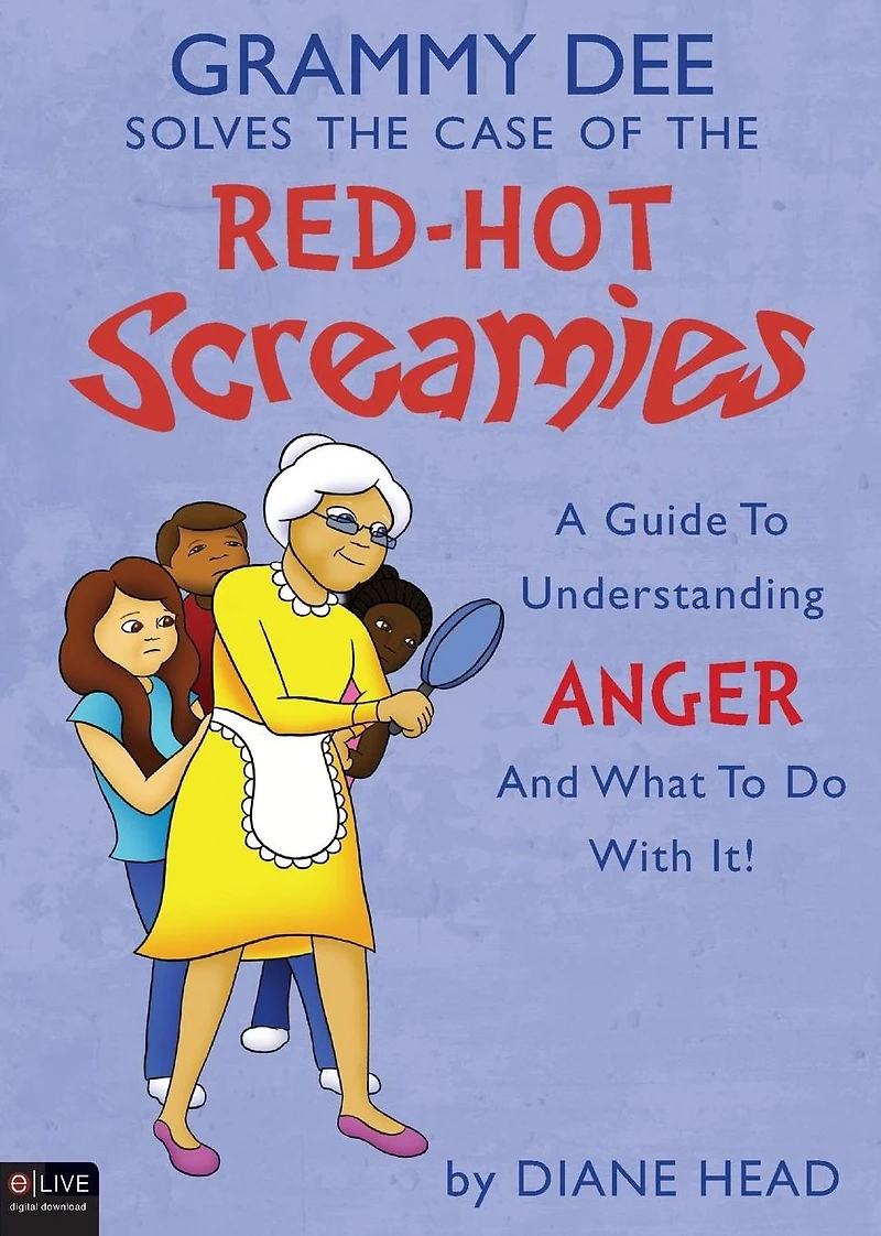 Grammy Dee Solves the Case of the Red-Hot Screamies, Second Edition