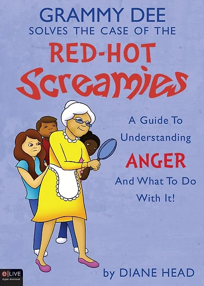 Grammy Dee Solves the Case of the Red-Hot Screamies, Second Edition