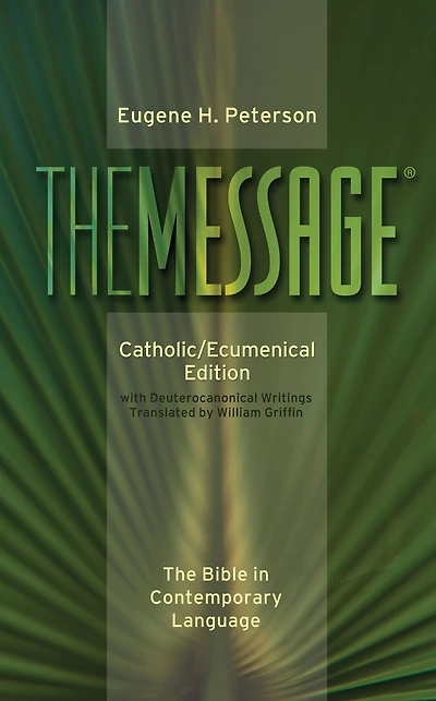 The Message: Catholic/Ecumenical Edition