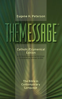 The Message: Catholic/Ecumenical Edition