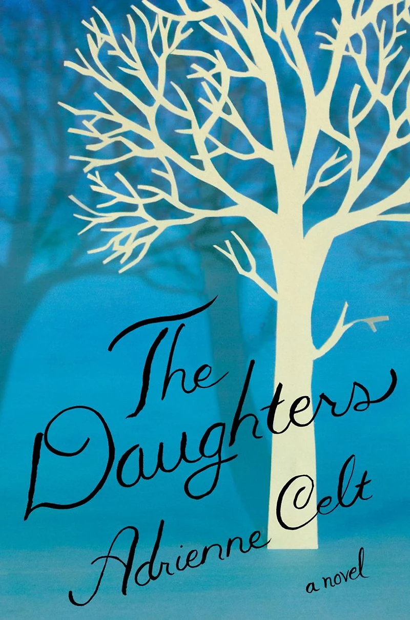 The Daughters: A Novel