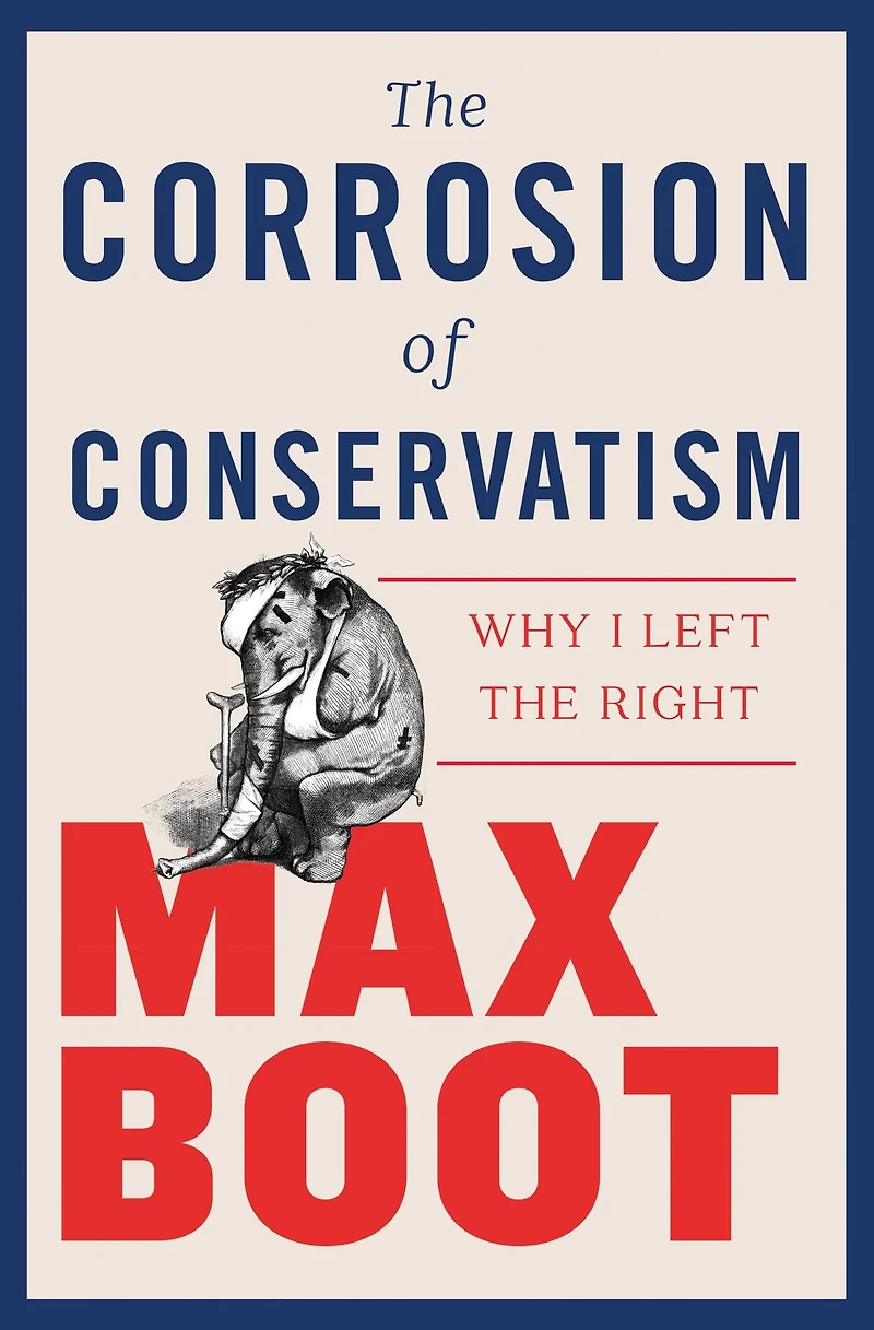 the Corrosion of Conservatism: Why I Left Right