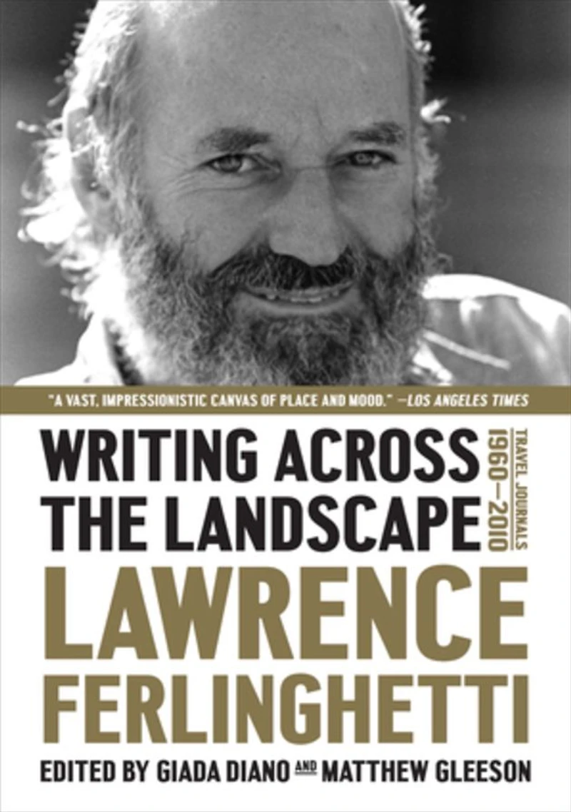 Writing Across the Landscape: Travel Journals 1960-2010