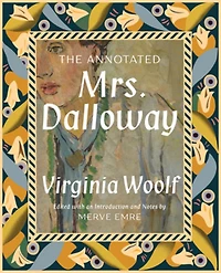 The Annotated Mrs. Dalloway