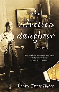 The Velveteen Daughter: A Novel