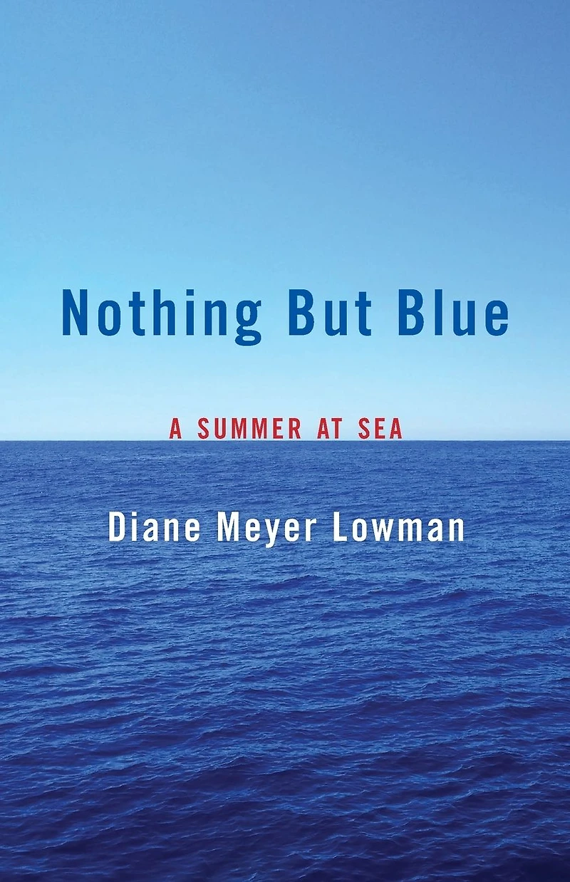 Nothing But Blue: A Memoir