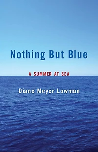 Nothing But Blue: A Memoir