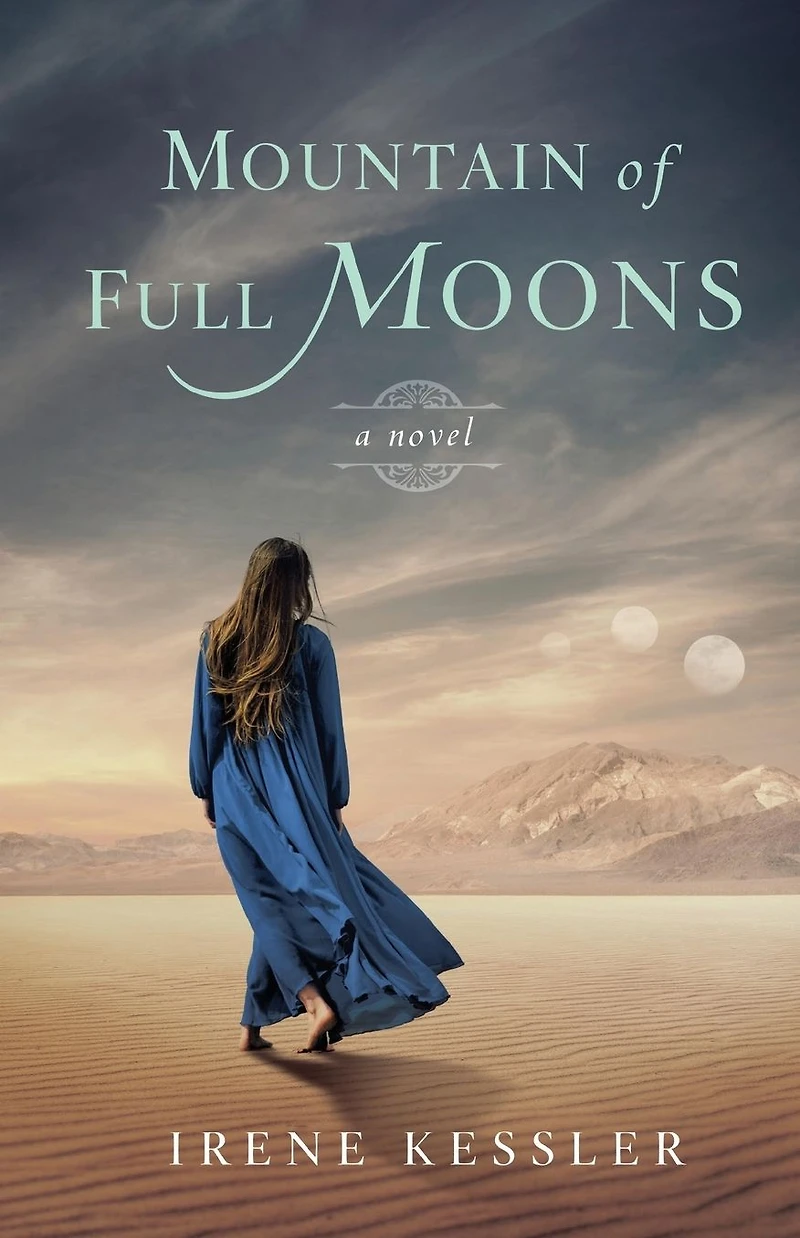 Mountain of Full Moons: A Novel