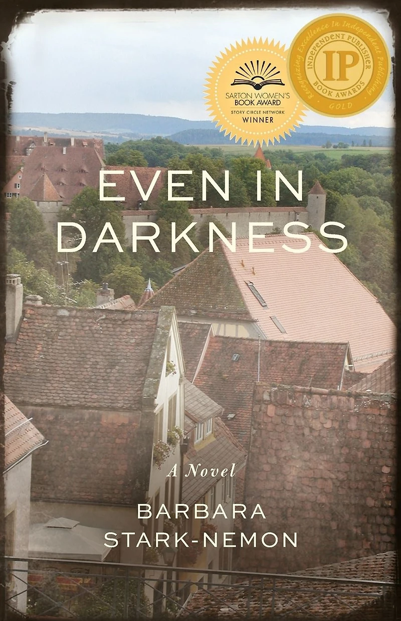 Even Darkness: A Novel