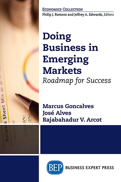 Doing Business Emerging Markets: Roadmap for Success